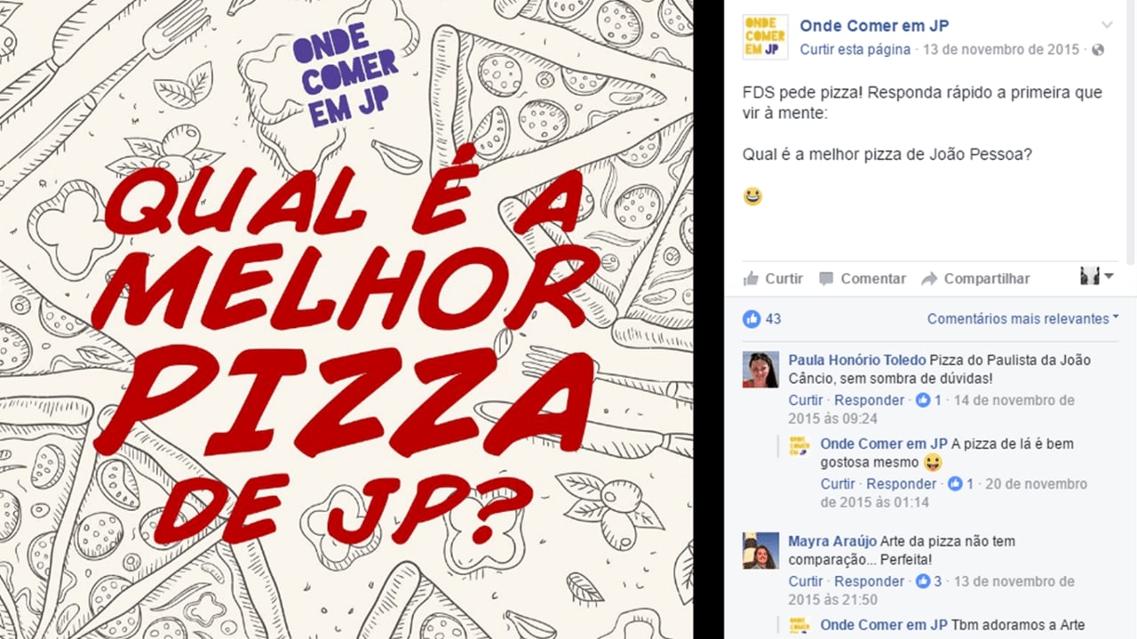 post no facebook perguntando qual a melhor pizza de joão pessoa